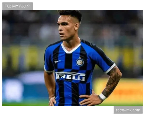 劳塔罗国米崛起解析：从轮换到核心的关键阶段